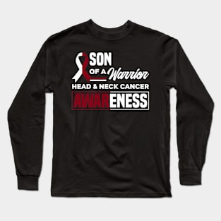 Son Of A Warrior Support Oral Head  Neck Cancer Awareness Long Sleeve T-Shirt